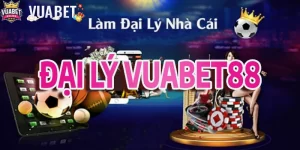 Đại lý Vuabet88